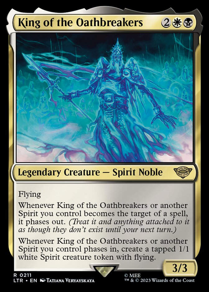 King of the Oathbreakers (LTR) (211)