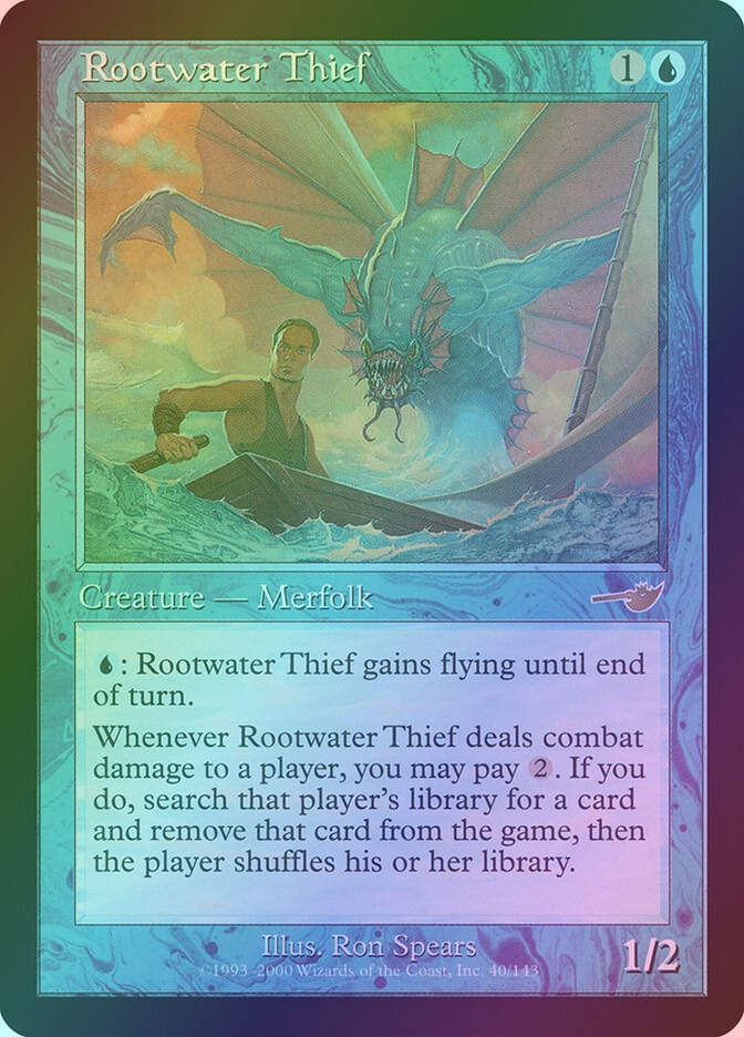 Rootwater Thief (NEM) (40) / Foil