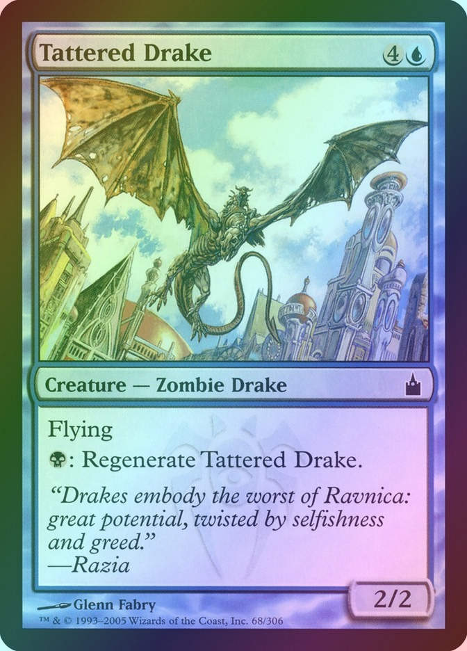 Tattered Drake (RAV) (68) / Foil