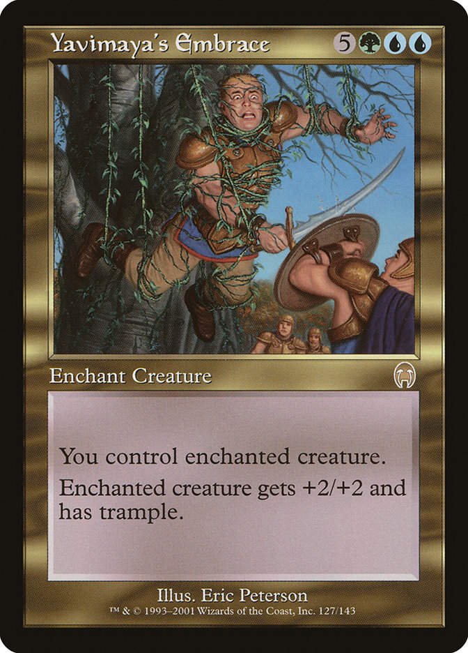 Yavimaya's Embrace (APC) (127)