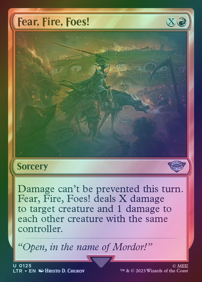 Fear, Fire, Foes! (LTR) (125) / Foil
