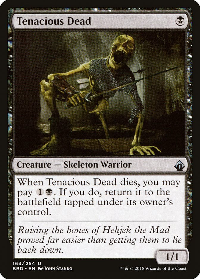 Tenacious Dead (BBD) (163) / Foil