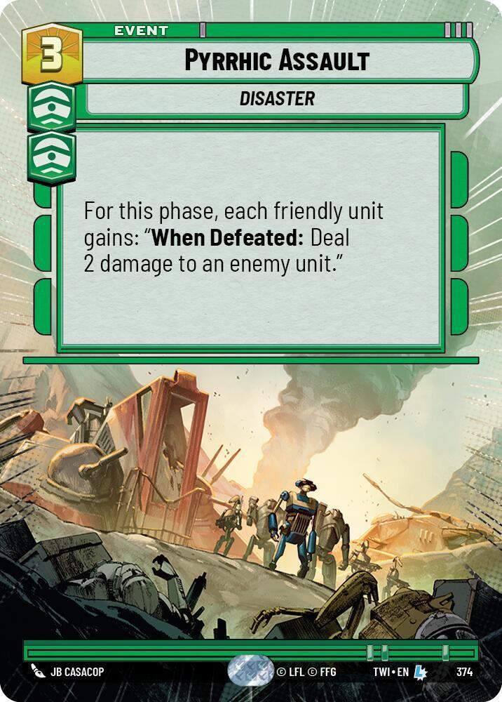 Pyrrhic Assault (Hyperspace) (TWI) (374) / Foil