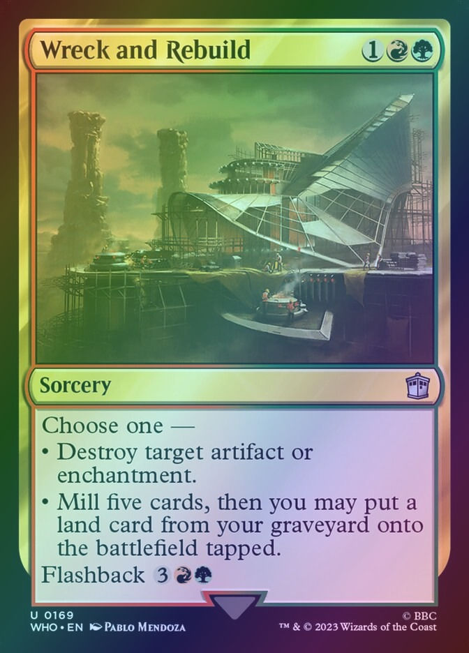 Wreck and Rebuild (WHO) (169) / Foil