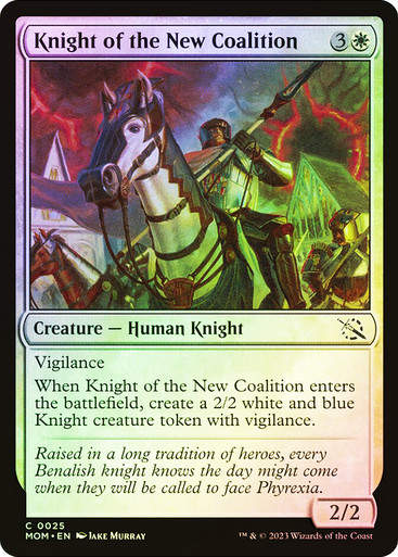 Knight of the New Coalition (mom) / Foil