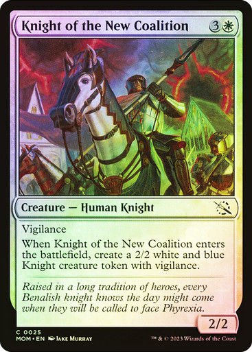 Knight of the New Coalition (mom) / Foil