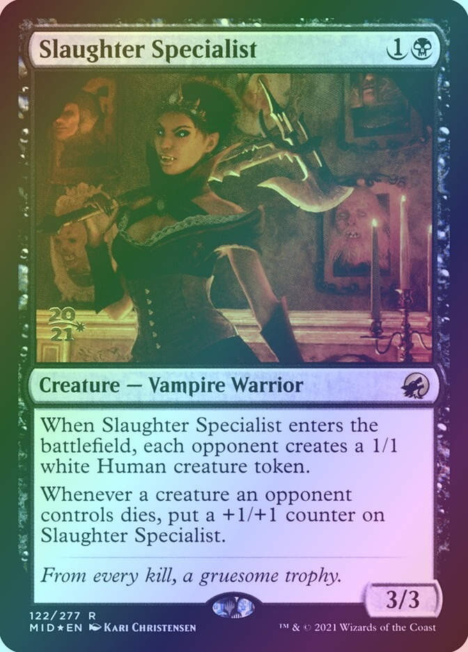 Slaughter Specialist (PMID) (122s) / Foil