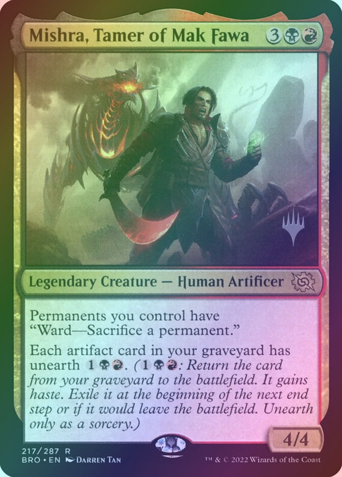 Mishra, Tamer of Mak Fawa (PBRO) (217p) / Foil