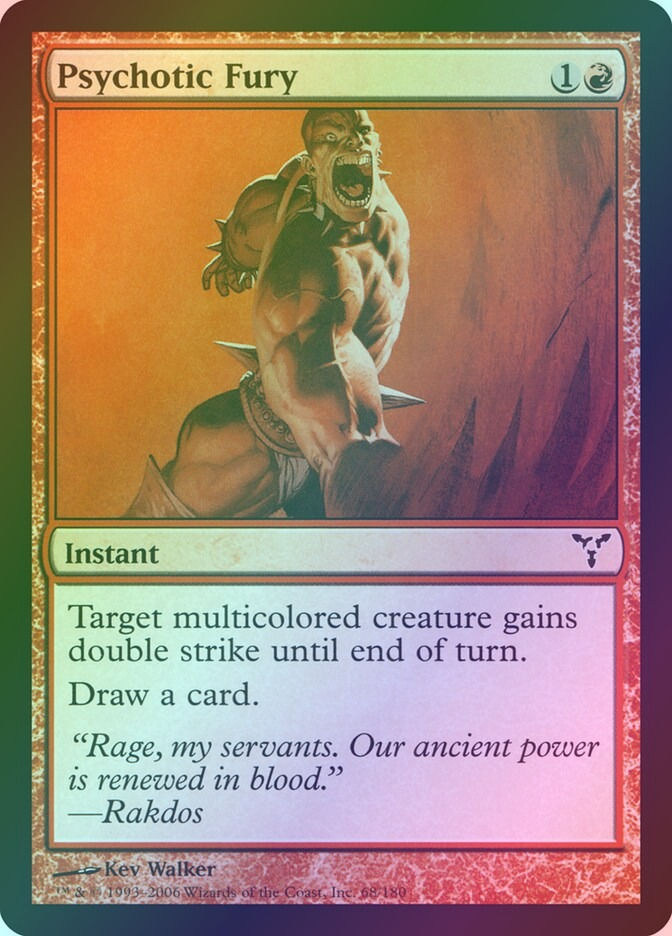 Psychotic Fury (DIS) (68) / Foil