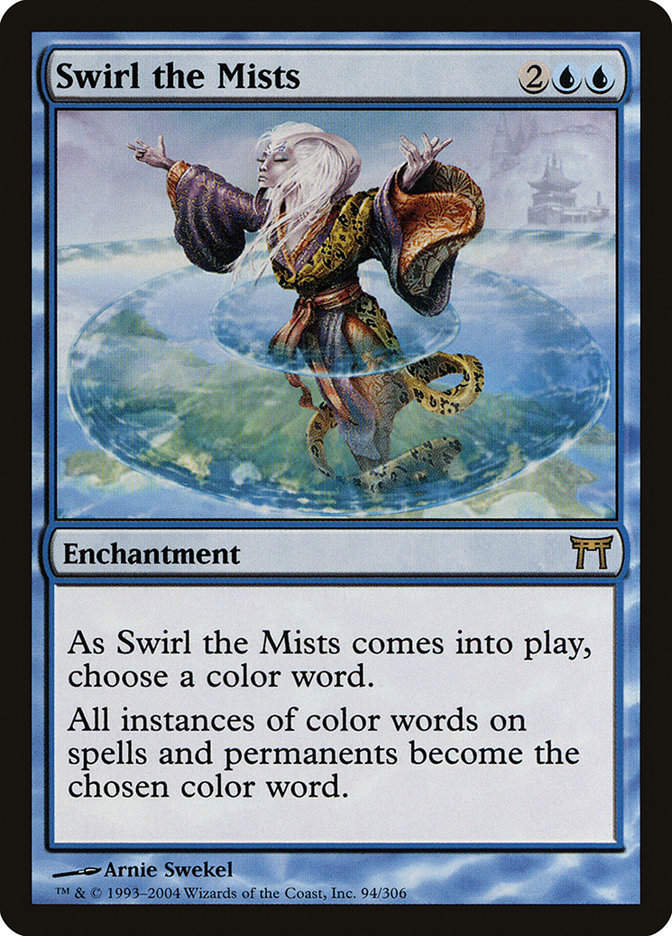 Swirl the Mists (CHK) (94)