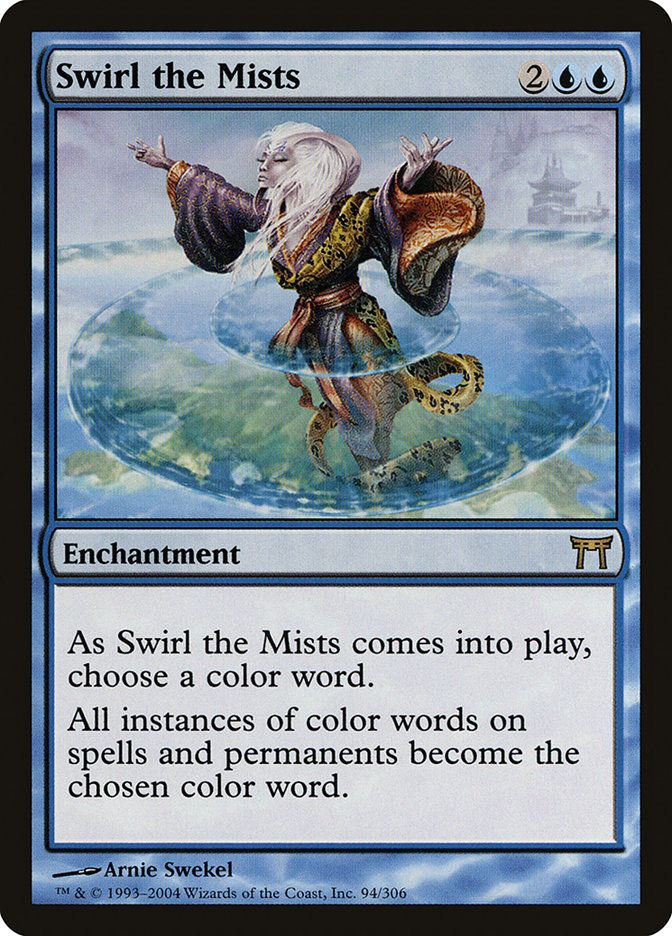 Swirl the Mists (CHK) (94)
