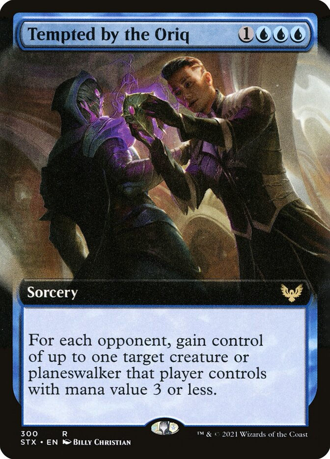 Tempted by the Oriq (STX) (300) / Extended Art