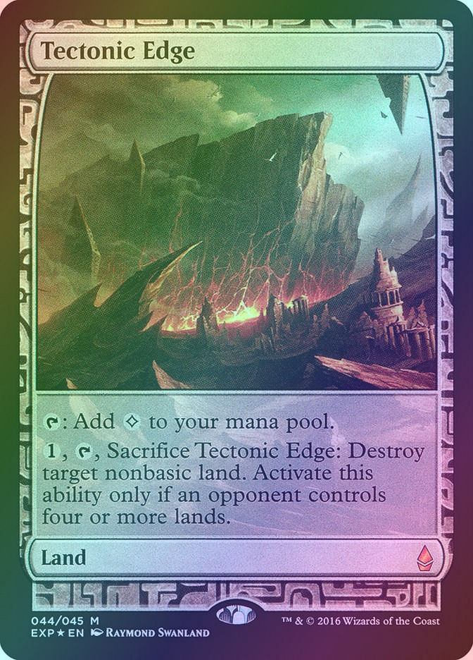 Tectonic Edge (EXP) (44) / Foil