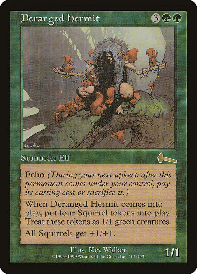 Deranged Hermit (ULG) (101)