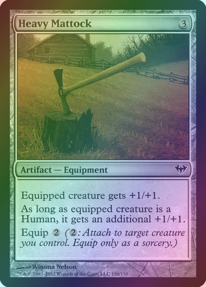 Heavy Mattock (DKA) (150) / Foil