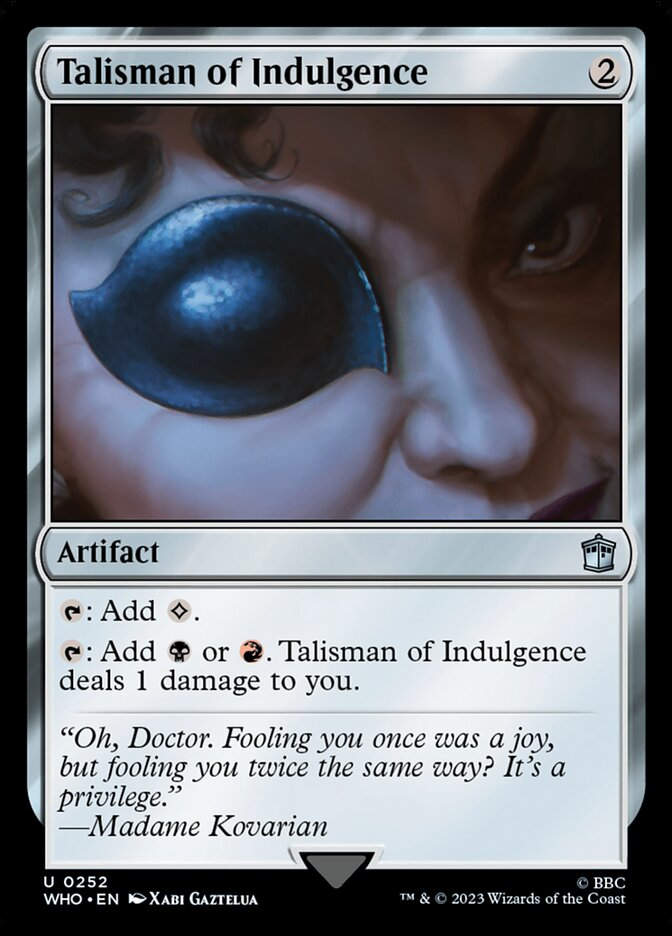 Talisman of Indulgence (WHO) (252)