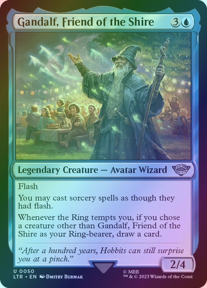 Gandalf, Friend of the Shire (LTR) (50) / Foil
