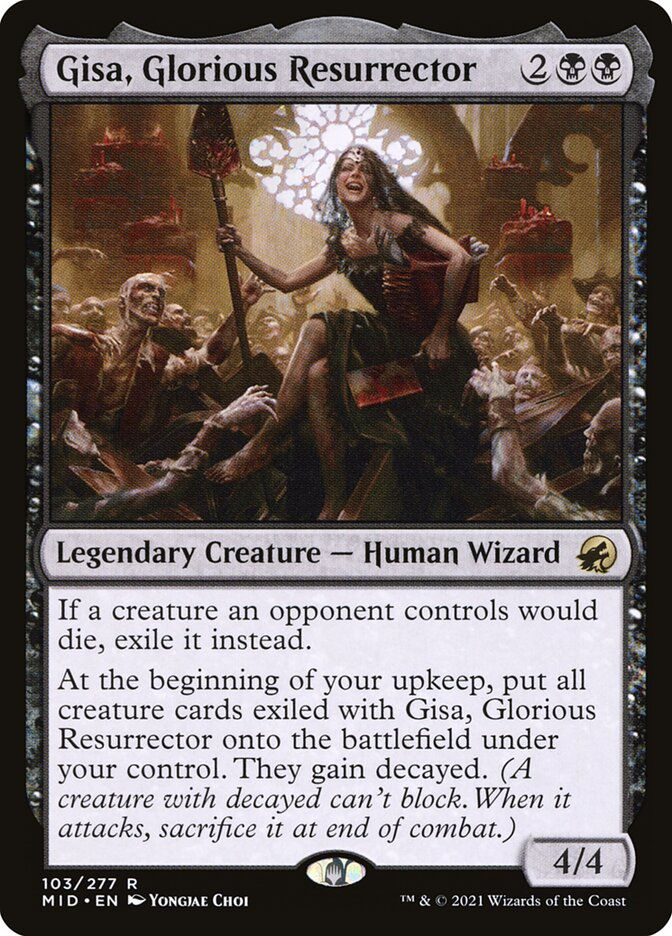 Gisa, Glorious Resurrector (MID) (103)