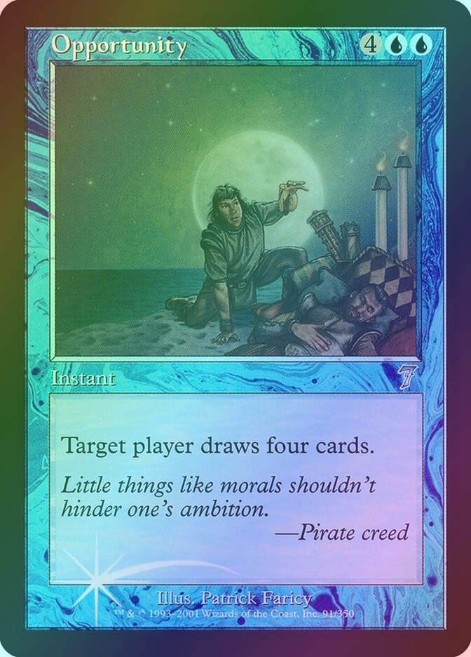 Opportunity (7ED) (91★) / Foil