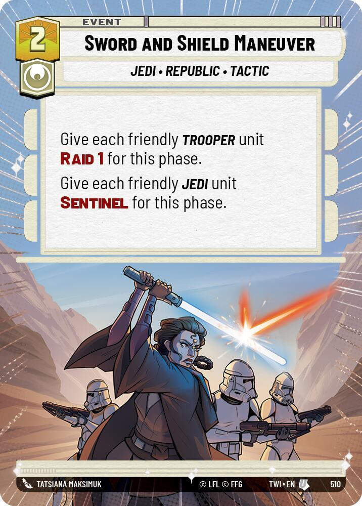 Sword and Shield Maneuver (Hyperspace) (TWI) (510)