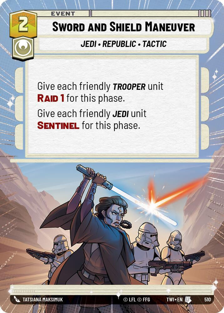 Sword and Shield Maneuver (Hyperspace) (TWI) (510)