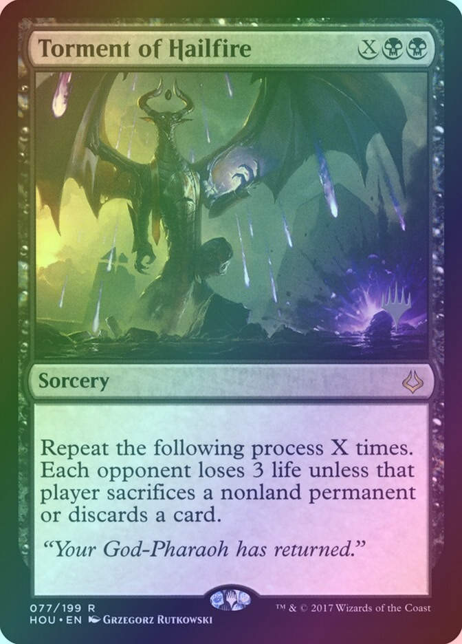 Torment of Hailfire (PHOU) (77p) / Foil