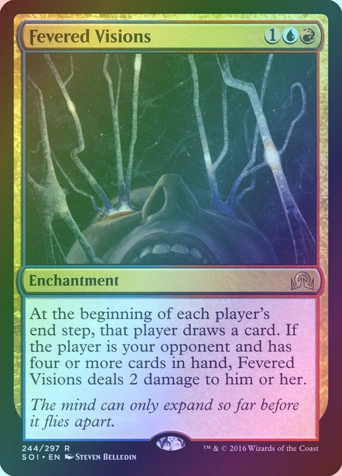 Fevered Visions (SOI) (244) / Foil