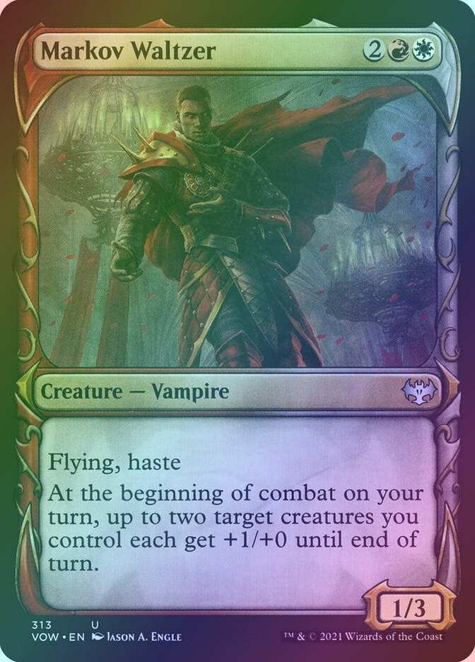 Markov Waltzer (VOW) (313) / Showcase / Foil