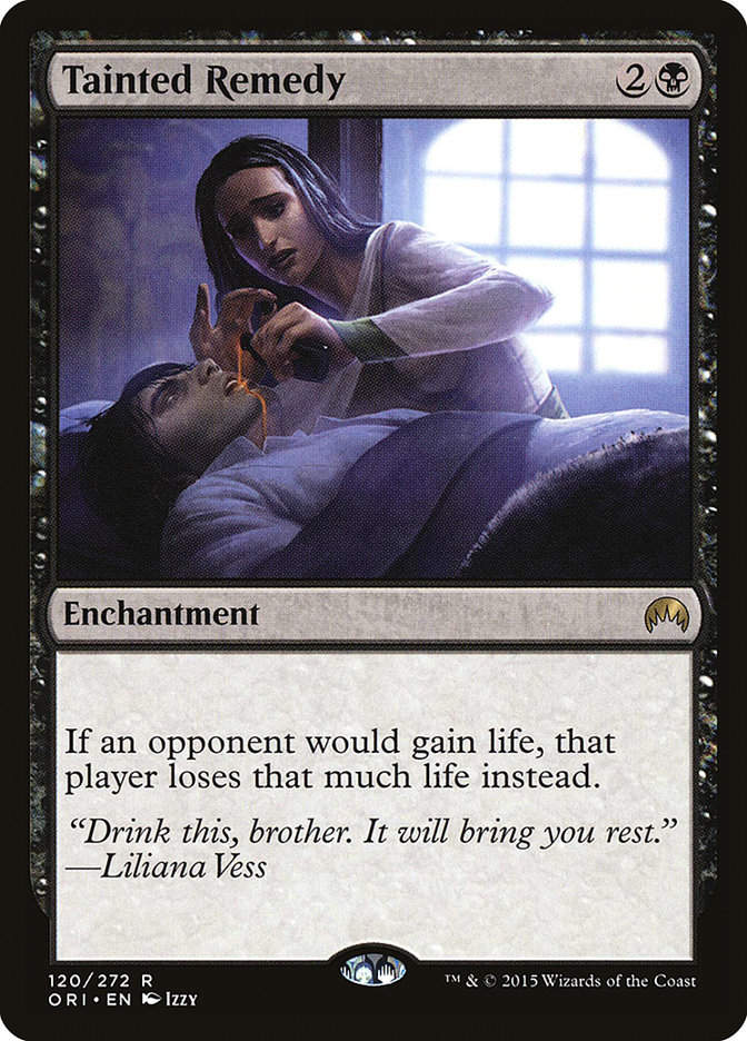 Tainted Remedy (ORI) (120)