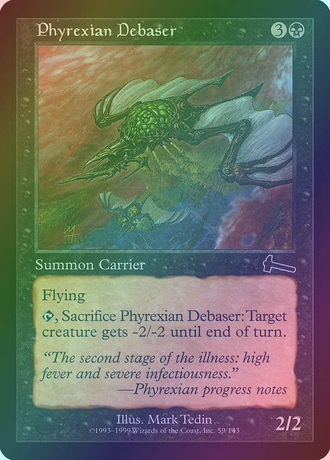 Phyrexian Debaser (ULG) (59) / Foil