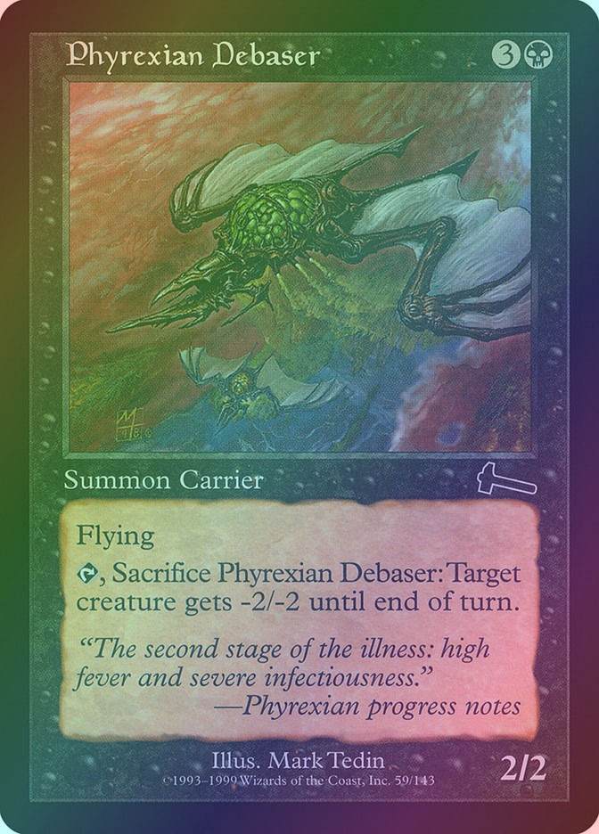 Phyrexian Debaser (ULG) (59) / Foil