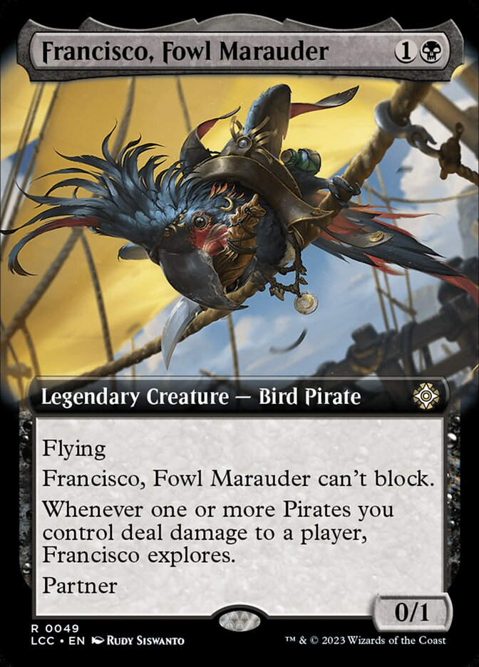 Francisco, Fowl Marauder (LCC) (49) / Extended Art