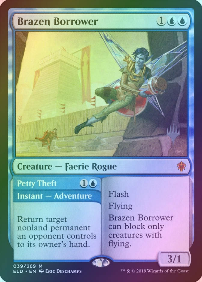 Brazen Borrower // Petty Theft (PELD) (39p) / Foil