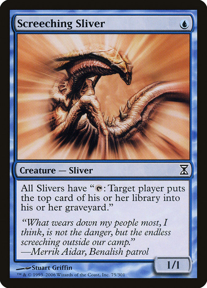 Screeching Sliver (TSP) (75)
