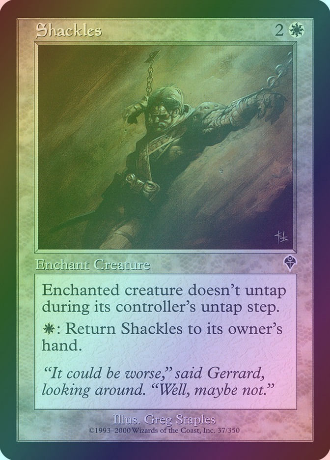 Shackles (INV) (37) / Foil
