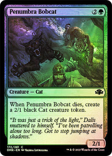 Penumbra Bobcat (DMR) / Foil