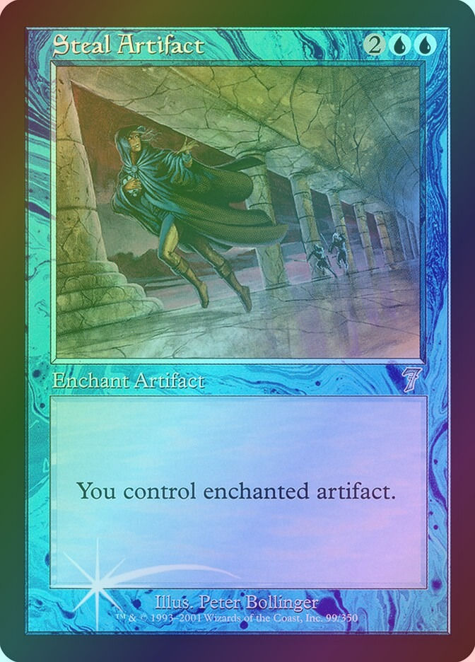 Steal Artifact (7ED) (99★) / Foil