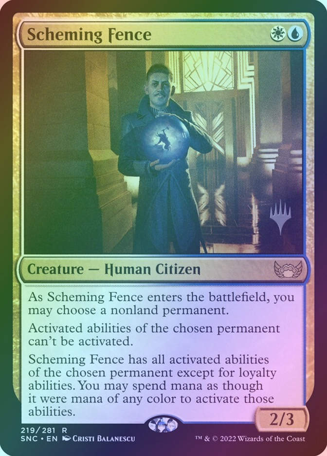 Scheming Fence (PSNC) (219p) / Foil