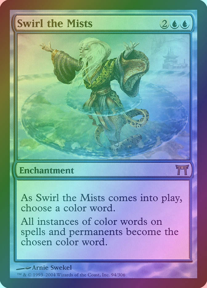 Swirl the Mists (CHK) (94) / Foil