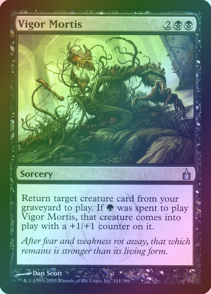 Vigor Mortis (RAV) (111) / Foil