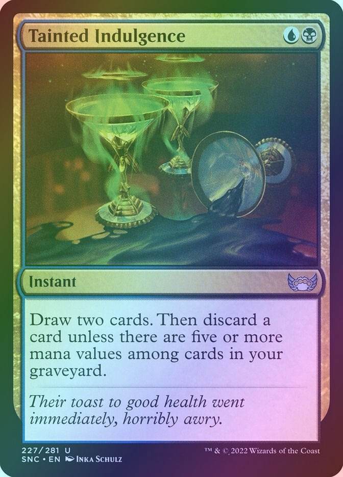 Tainted Indulgence (SNC) (227) / Foil