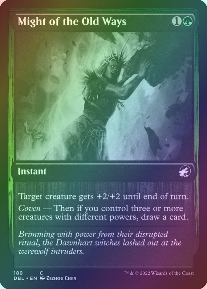 Might of the Old Ways (DBL) (189) / Foil