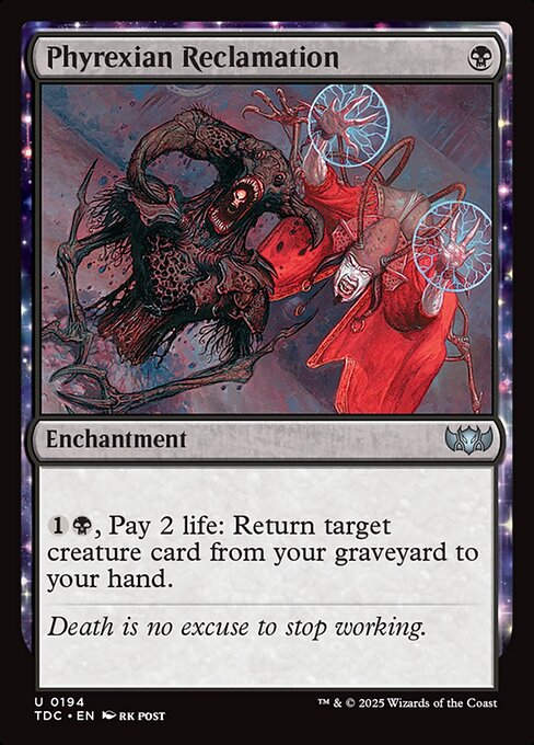 Phyrexian Reclamation (TDC) (194)