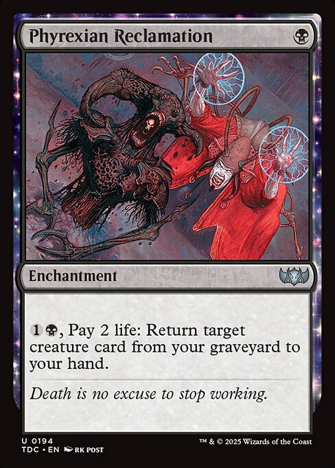 Phyrexian Reclamation (TDC) (194)