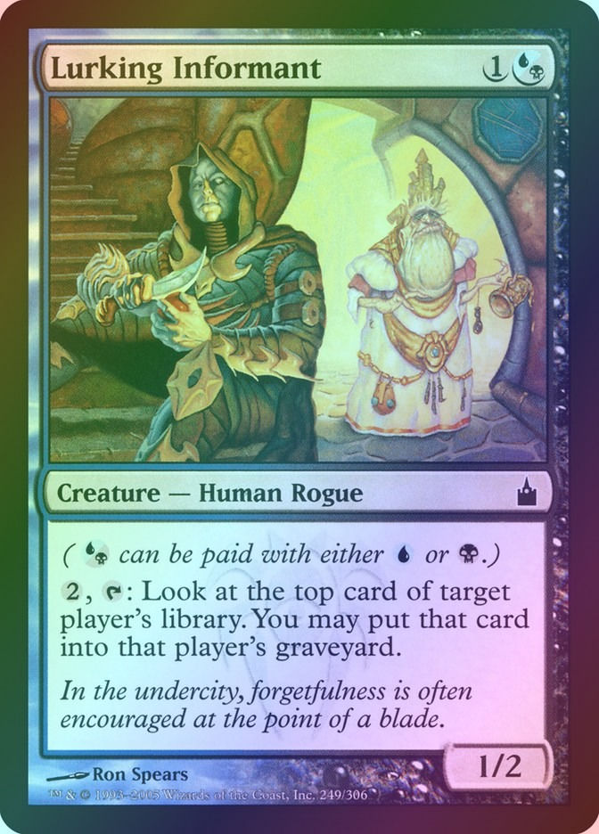 Lurking Informant (RAV) (249) / Foil