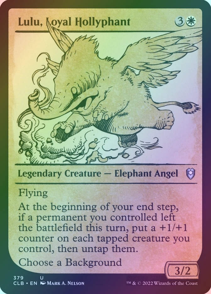 Lulu, Loyal Hollyphant (CLB) (379) / Showcase / Foil