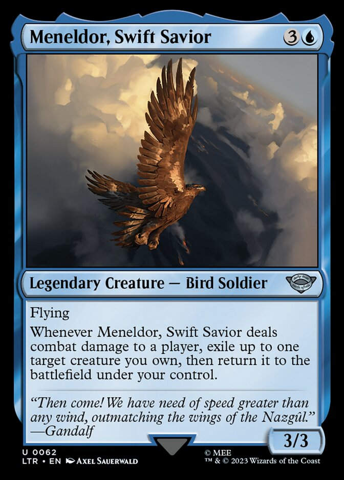 Meneldor, Swift Savior (LTR) (62)