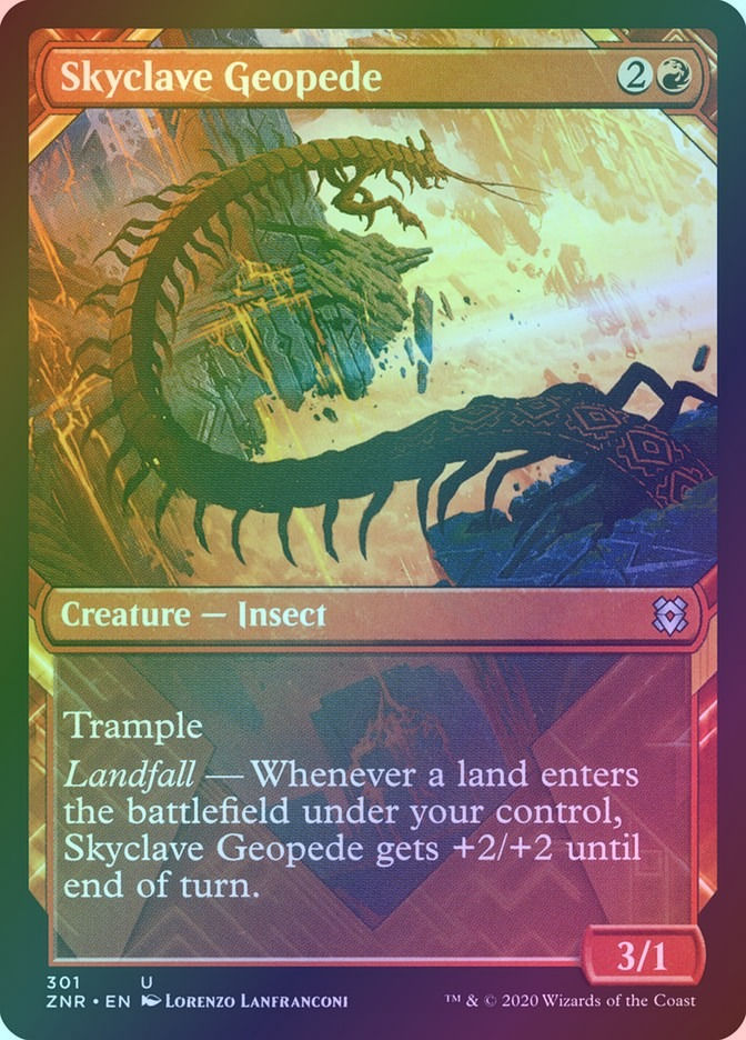 Skyclave Geopede (ZNR) (301) / Showcase / Foil