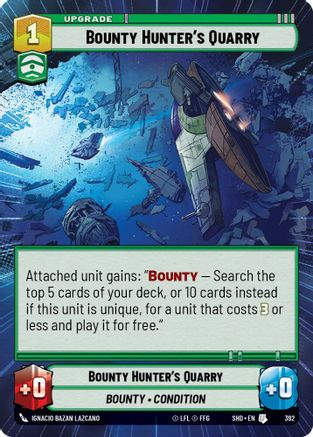 Bounty Hunter's Quarry (Hyperspace) (SHD_#392) / Foil