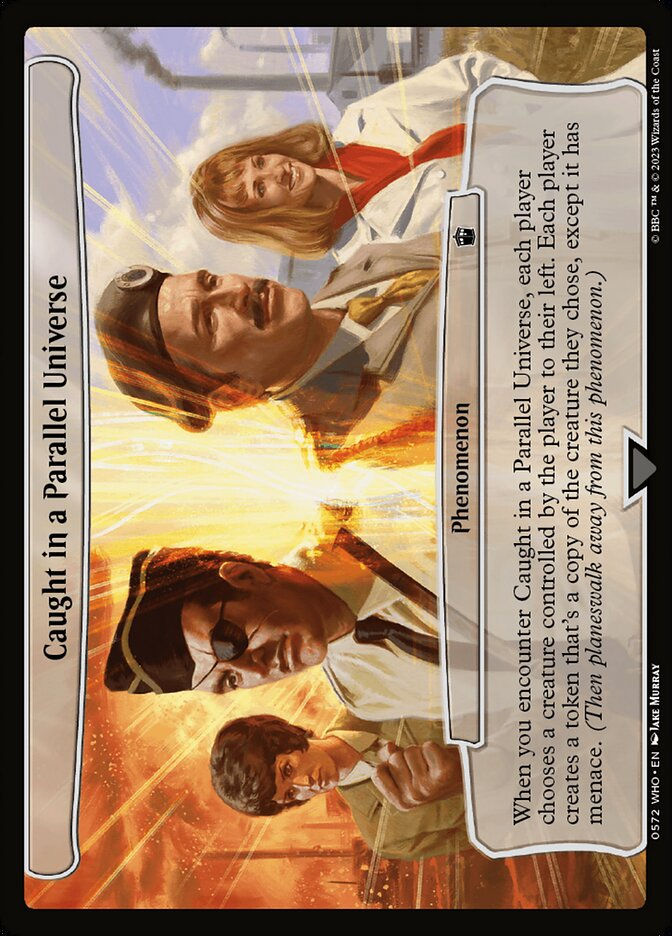 Caught in a Parallel Universe (WHO) (572) / Planar Cards